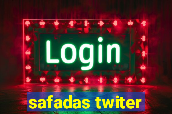 safadas twiter